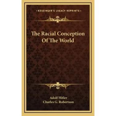 The Racial Conception Of The World
