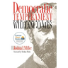 Democratic Temperament: The Legacy of William James