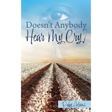 Doesn't Anybody Hear My Cry?