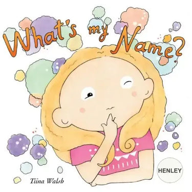 What's my name? HENLEY