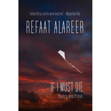 If I Must Die: Poetry and Prose