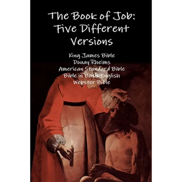 The Book of Job: Five Different Versions