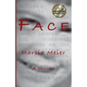 Face: A Memoir