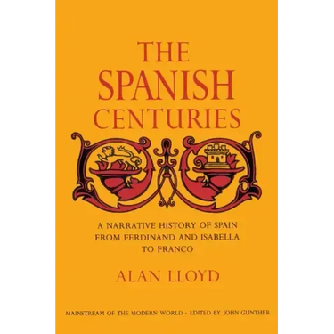 The Spanish Centuries