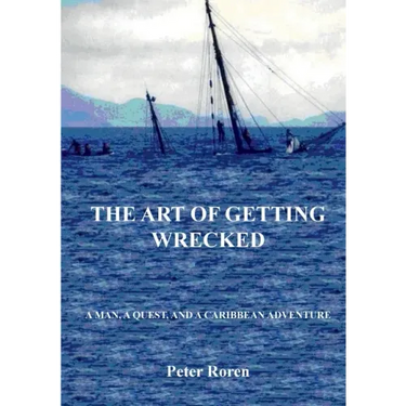 The Art of Getting Wrecked
