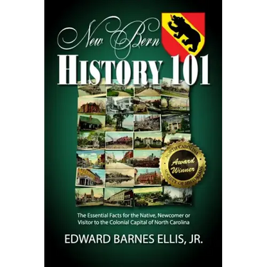 New Bern History 101