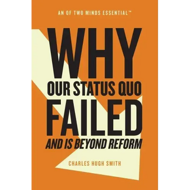 Why Our Status Quo Failed and Is Beyond Reform