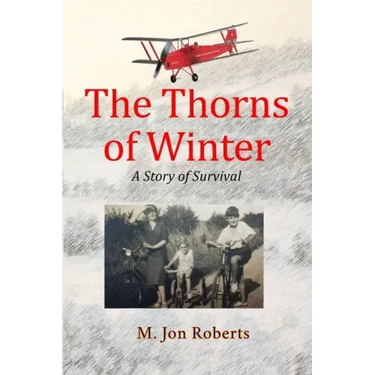 The Thorns of Winter: A Story of Survival