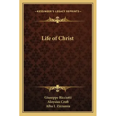 Life of Christ