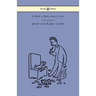 I Had a Dog and a Cat - Pictures Drawn by Josef and Karel Capek