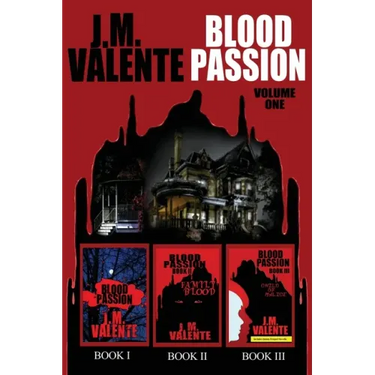 Blood Passion: Volume One