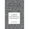 Cormac McCarthy's Philosophy