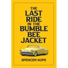 Last Ride in the Bumblebee Jacket