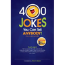 400 Jokes You Can Tell Anybody