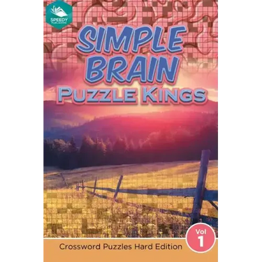 Simple Brain Puzzle Kings Vol 1: Crossword Puzzles Hard Edition