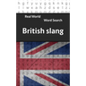 Real World Word Search: British Slang