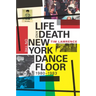 Life and Death on the New York Dance Floor, 1980-1983