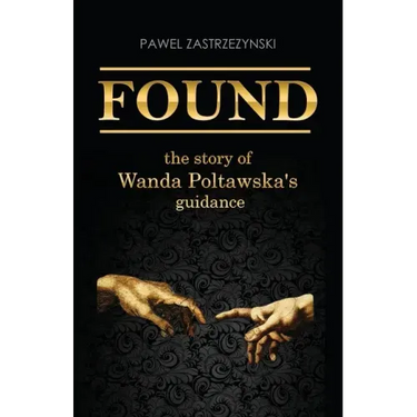 Found: The story of Wanda Poltawska's guidance