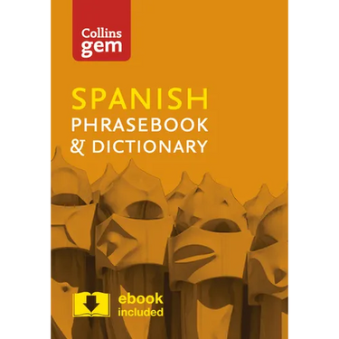 Collins Gem Spanish Phrasebook & Dictionary
