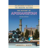The History of Afghanistan