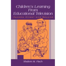 Children's Learning from Educational Television: Sesame Street and Beyond