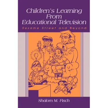 Children's Learning from Educational Television: Sesame Street and Beyond