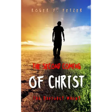 The Second Coming of Christ: The Rapture? When?