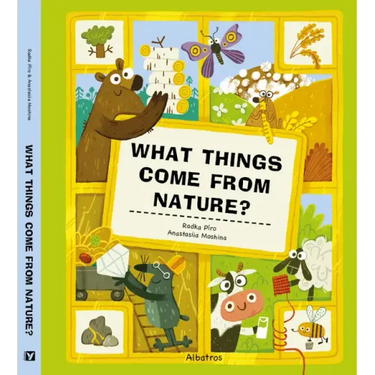 What Things Come from Nature?