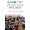 Fragmented Democracy