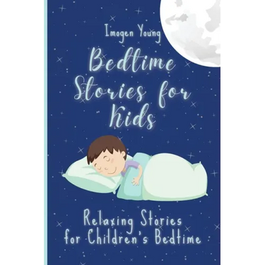 Bedtime Stories for Kids: Relaxing Stories for Children's Bedtime
