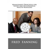 Management Principles for Safety and Occupational Health Managers