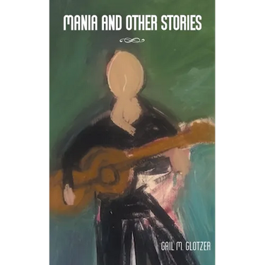 Mania and Other Stories