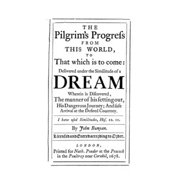 The Pilgrim's Progress from this World to that Which is to Come
