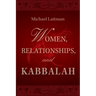Women, Relationships & Kabbalah