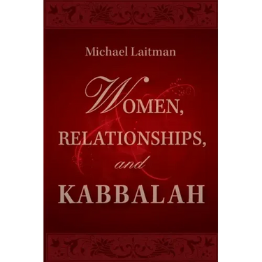 Women, Relationships & Kabbalah