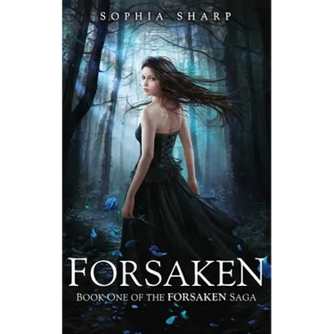 Forsaken (The Forsaken Saga, #1)