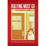 Bullying Must Go: Says A Norfolk 17 HERO