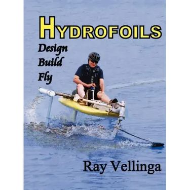 Hydrofoils: Design, Build, Fly