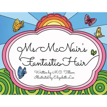 Ms. McNair's Fantastic Hair