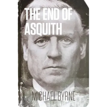 The End of Asquith