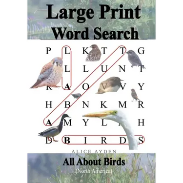 Large Print Word Search: All About Birds (North America)