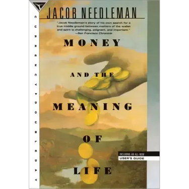 Money and the Meaning of Life
