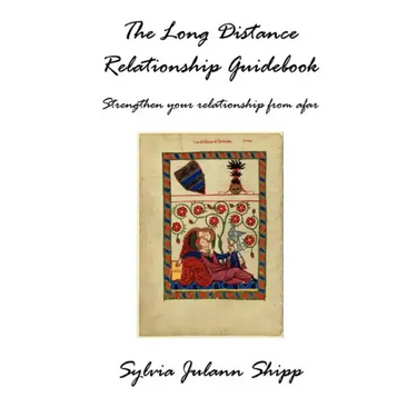 The Long Distance Relationship Guidebook