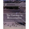 The Gateway to Reincarnation: Translation of the work of the Arizal