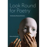 Look Round for Poetry: Untimely Romanticisms