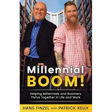 Millennialboom: Helping Millennials and Boomers Thrive Together in the Workplace