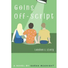 Going Off-Script: Landon's Story
