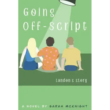 Going Off-Script: Landon's Story