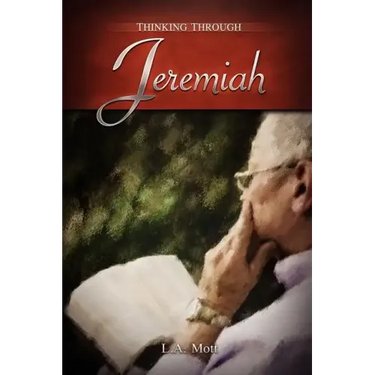 Thinking Through Jeremiah