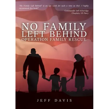 No Family Left Behind: Operation Family Rescue